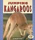 Jumping Kangaroos (Pull Ahead Books)