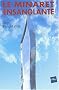 Le minaret ensanglant�
