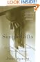 Simple Gifts: Lessons in Living from a Shaker Village