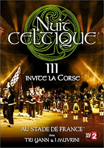 Nuit Celtique 2004 [Edizione: Francia]