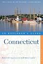 Connecticut: An Explorer's Guide, Sixth Edition (Connecticut : An Explorer's Guide)