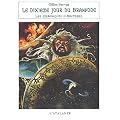 Les Chroniques d'Arcturus, Tome 5 : Le dixi�me jour du Branvode