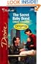 The Secret Baby Bond  (Dynasties:  The Connellys) (Silhouette Desire)