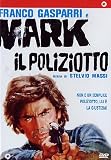 Mark Il Poliziotto