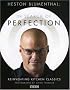 Heston Blumenthal: In Search of Perfection: Reinventing Kitchen Classics
