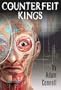 Counterfeit Kings