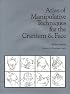 Atlas of Manipulative Techniques for the Cranium & Face