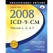 Saunders 2008 ICD-9-CM, Volumes 1, 2, and 3 Professional Edition (Saunders Icd 9 Cm)