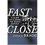 Fast Close: A Guide to Closing the Books Quickly