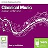 Classical Music: Bolinda Beginner Guides