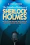 The Forgotten Adventures of Sherlock Holmes: Based on the Original Radio Plays by Anthony Boucher and Denis Green