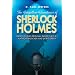 The Forgotten Adventures of Sherlock Holmes: Based on the Original Radio Plays by Anthony Boucher and Denis Green