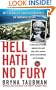Hell Hath No Fury: A True Story of Wealth and Passion, Love and Envy, and a Woman Driven to the Ultimate Revenge (St. Martin's True Crime Library)