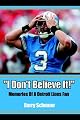 "I Don't Believe It!": Memories Of A Detroit Lions Fan