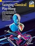Swinging Classical Play-Along: 12 Pieces from the Classical Era in Easy Swing Arrangements Violin Book/CD (Schott Master Play-along Series)