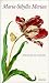 Maria Sibylla Merian: New Book of Flowers (Art & Design)