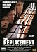 DVD : The Replacement - Todeskommando Weisses Haus