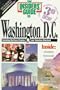 The Insiders' Guide to Washington D.C.--3rd Edition