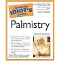 The Complete Idiot's Guide to Palmistry, 2nd Edition (Complete Idiot's Guides (Lifestyle Paperback))