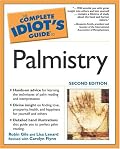 The Complete Idiot's Guide to Palmistry, Second Edition