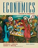 Economics: Theory and Practice, Patrick-J.-Welch,-Gerry-F.-Welch, 0470450096