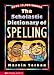 Scholastic Dictionary Of Spelling