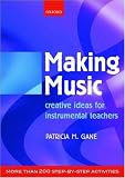 cover of Making Music: Creative Ideas for Instrumental Teachers