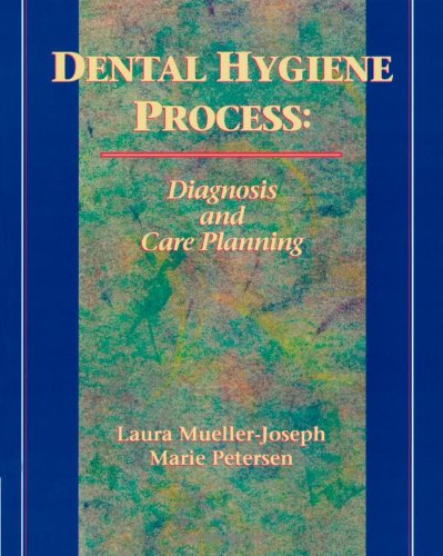 Textbook - Dental Hygiene Process: Diagnosis and Care Planning (Health & Life Science)