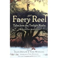 The Faery Reel: Tales from the Twilight Realm