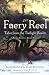 Books : The Faery Reel: Tales from the Twilight Realm