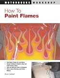 How To Paint Flames (How-To)