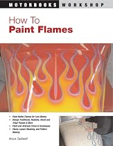 How to Paint Flames (Motorbooks Workshop) (Motorbooks Workshop)