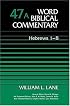 Word Biblical Commentary Vol. 47a, Hebrews 1-8