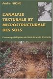 L analyse structurale et microstrucurale des sols : Exemple pédologique du Nord-Est de la Thaïlande