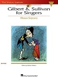 Gilbert & Sullivan For Singers