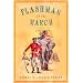 Flashman on the March (Flashman Papers)