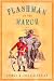 Flashman on the March (Flashman Papers)