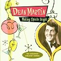 Making Spirits Bright - The Greatest Holiday Songs
