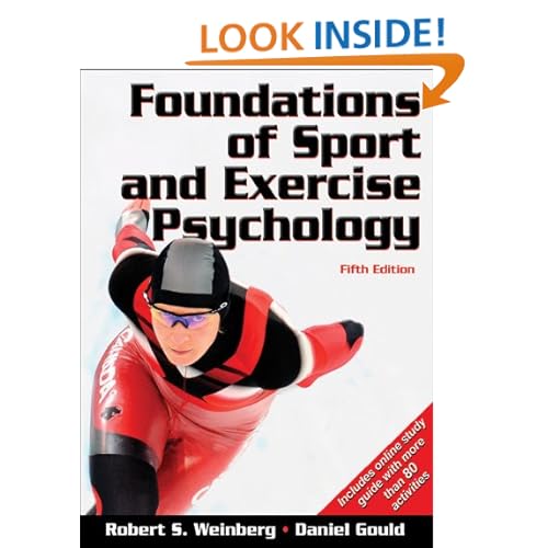 Foundations of Sport and Exercise Psychology With Web Study Guide-5th Edition