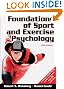Foundations of Sport and Exercise Psychology W/Web Study Guide-5th Edition