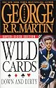 Wild Cards V: Down & Dirty