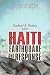Haiti: Earthquake and Response (Natural Disaster Research, Prediction and Mitigation)