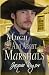 Much Ado About Marshals Much Ado About Marshals