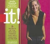 It! Nine Secrets of the Rich and Famous Thatll Take You To the Top: Blackstone Exclusive/simultaneous Release