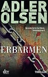 Erbarmen: Thriller