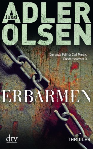 Buch - Cover Erbarmen: Thriller - Jussi Adler-Olsen - Deutscher Taschenbuch Verlag