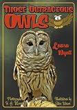 Those Outrageous Owls