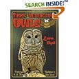 Those Outrageous Owls by  Laura Wyatt