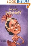 Who Is Maria Tallchief?