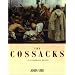 The Cossacks: An Illustrated History
